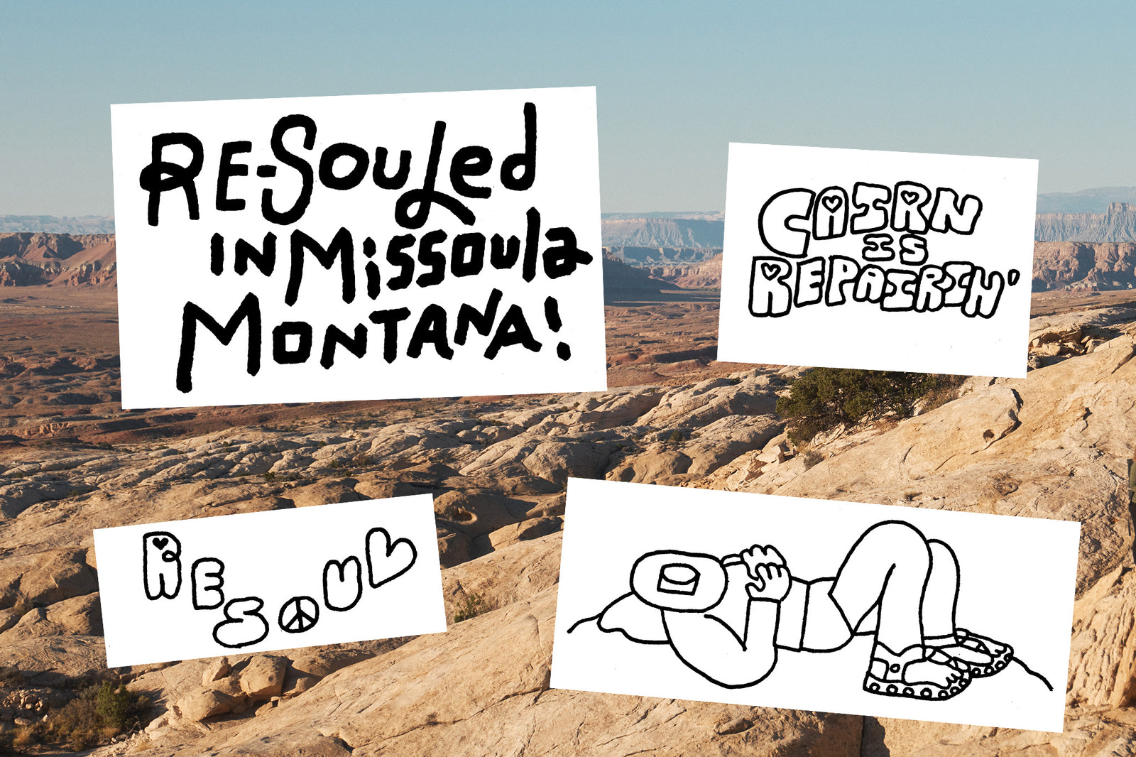 Re-Souled in Missoula, Montana. Cairn is Repairin'. Re-Soul. Graphic overlay.